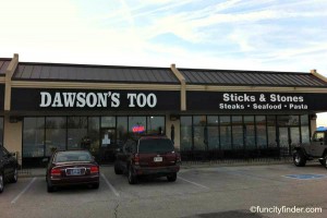 outside photo of Dawson's Too Sticks & Stones